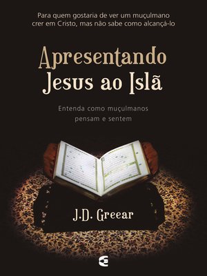 cover image of Apresentando Jesus ao Islã